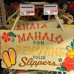 Mahalo for Removing Your Slippers Wooden Sign