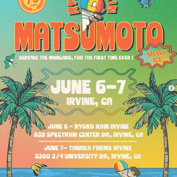 Matsumoto Shave Ice is coming to Irvine, CA